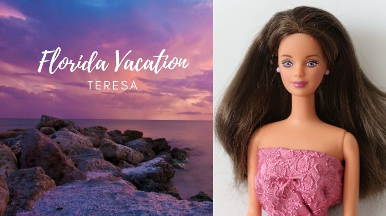 Barbie Florida Vacation Teresa